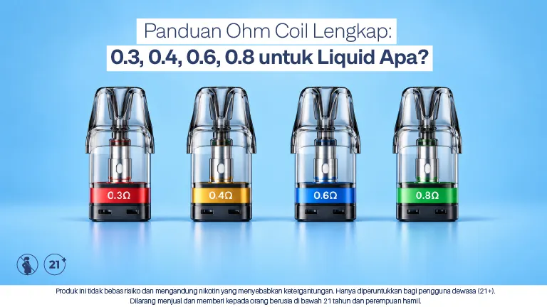 Panduan Ohm Coil Lengkap: 0.3, 0.4, 0.6, 0.8 untuk Liquid Apa?